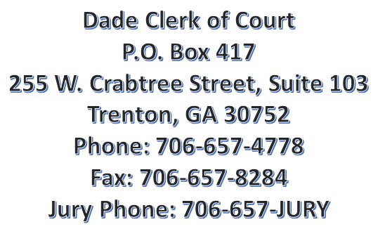 Dade Clerk of Court Lookout Mountain Judicial Circuit